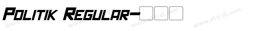 Politik Regular字体转换